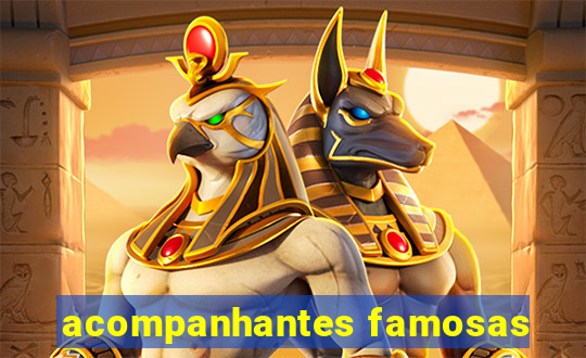 acompanhantes famosas